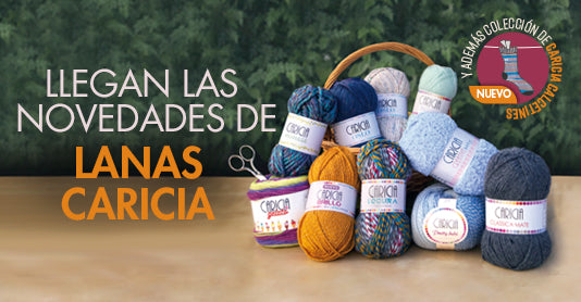 Llegan las novedades de Lanas Caricia