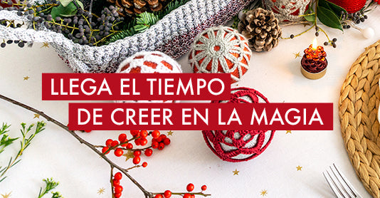 Llega el tiempo de creer en la magia